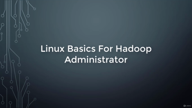 Linux Basics for Hadoop Administrators - Screenshot_01