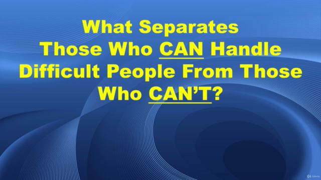 Dealing With Difficult People - The ULTIMATE Course – Screenshot 4