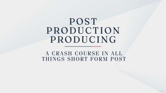 Introduction To Post Producing for Commercials & Music Video – Screenshot 1