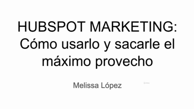 HubSpot Marketing: Cómo usarlo y sacarle el máximo provecho – Screenshot 1