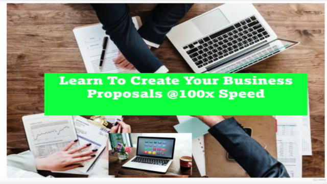 Learn To Create Your Business Proposals @100x Speed - Screenshot_01