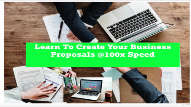 Learn To Create Your Business Proposals @100x Speed - Screenshot_02