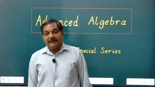 Advanced Algebra : Some Special Series of Algebra – Screenshot 2