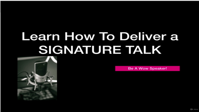 Learn How To Deliver a Signature Talk? – Screenshot 1