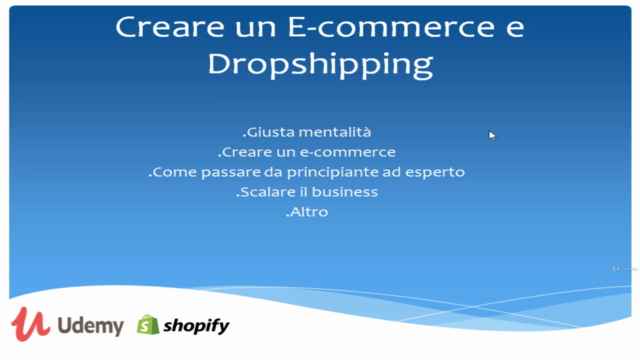 Corso su come creare un Ecommerce e Dropshipping con Shopify – Screenshot 2