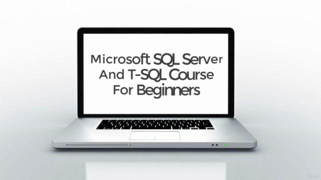 Microsoft SQL Server And T-SQL Course For Beginners – Screenshot 2