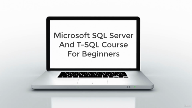 Microsoft SQL Server And T-SQL Course For Beginners – Screenshot 3