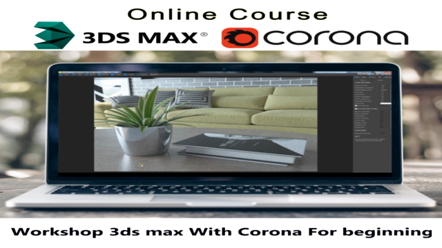 Workshop 3ds max With Corona From Zero to Advance - Screenshot_01