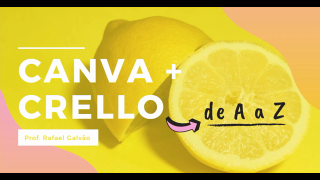 Canva + Crello de A a Z: seu primeiro design em 1 HORA! – Screenshot 1
