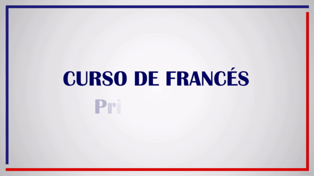 Curso de Francés para Principiantes : De Nada al A1.1 - Screenshot_01