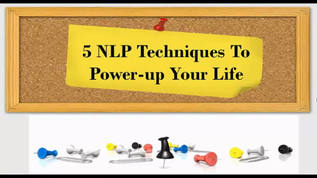 5 NLP Techniques To Power Up Your Life - Screenshot_04
