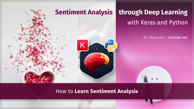 Sentiment Analysis through Deep Learning with Keras & Python – Screenshot 1