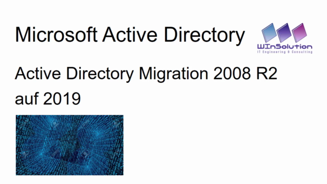 Active Directory Migration 2008 R2 auf 2016/2019 - Screenshot_03