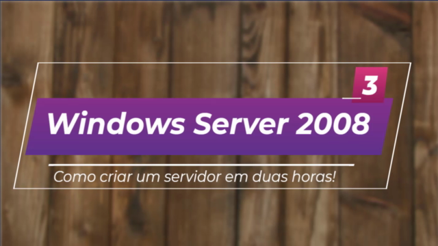 Windows Server 2008 - Como criar um servidor em duas horas! - Screenshot_04