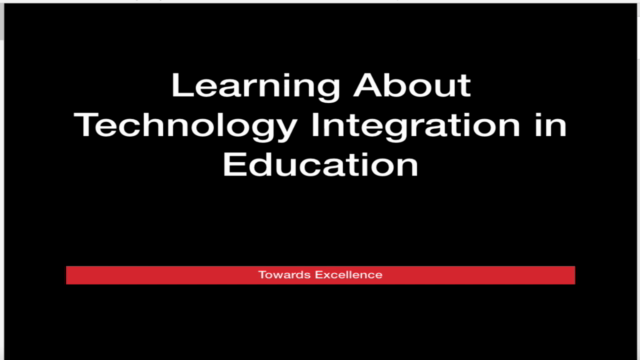 Learning About Technology Integration in Education – Screenshot 1