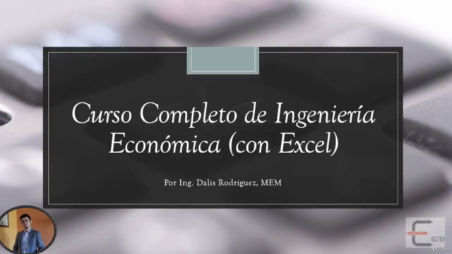 Curso Completo de Ingeniería Económica (Con Excel) – Screenshot 1