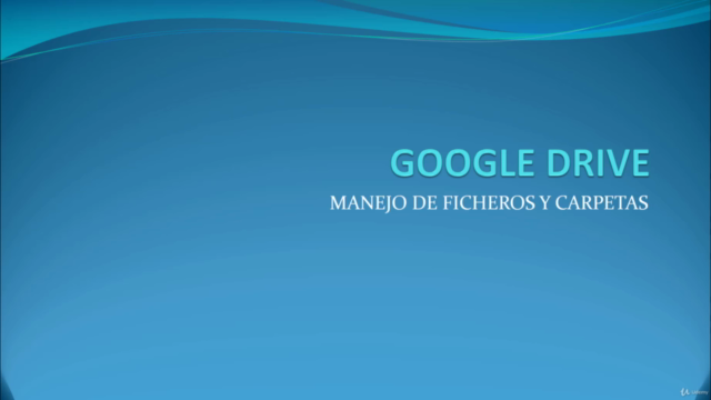 Google drive - Parte 1 (primeros pasos) – Screenshot 1