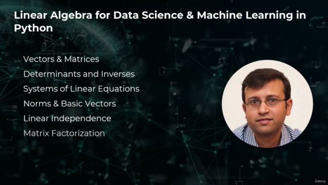 Linear Algebra for Data Science & Machine Learning in Python - Screenshot_02