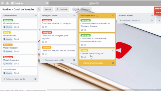 Kanban com o Trello - Pare de Só Começar e Comece a Terminar – Screenshot 4