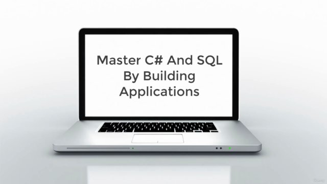 Master C# And SQL By Building Applications – Screenshot 3