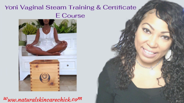 Yoni/Vaginal Steam Training Certification E Course – Screenshot 1