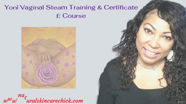 Yoni/Vaginal Steam Training Certification E Course – Screenshot 4