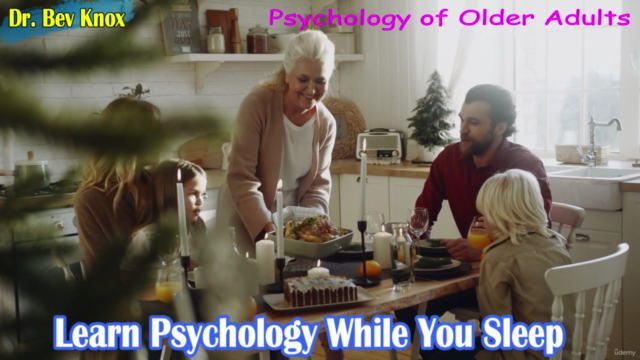 Psychology of Older Adults (Certificate of Completion) - Screenshot_03