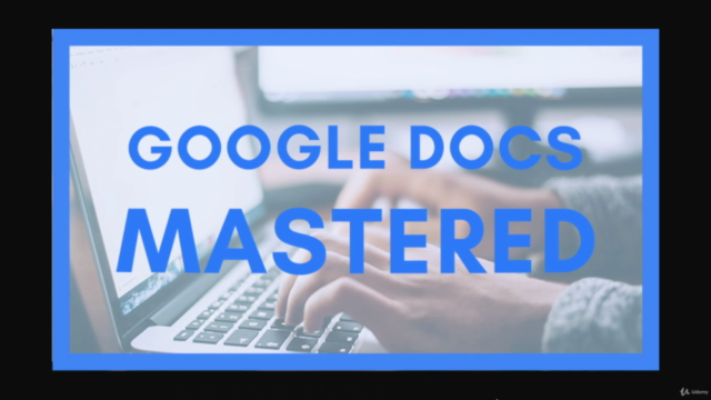Master Google Docs (Beginner to Expert) - Screenshot_01