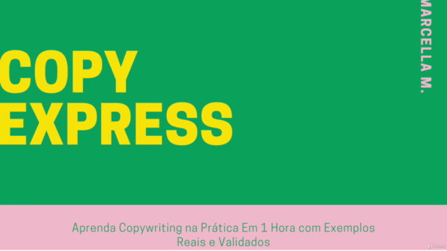 Aprenda Copywriting na Prática em 1 hora (2021) – Screenshot 1