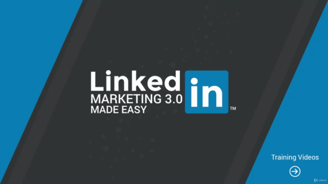 LinkedIn (Marketing) 3.0 Made Easy: Fast Track Training - Screenshot_01