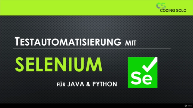 Kurs: Testautomatisierung mit Selenium für Java + Python – Screenshot 4