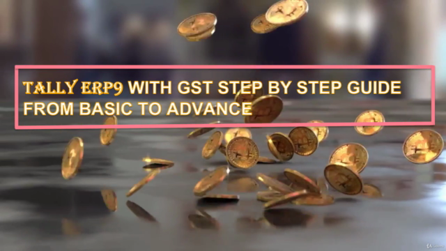 Tally ERP9 With GST Step By Step Guide From Basic to Advance – Screenshot 1