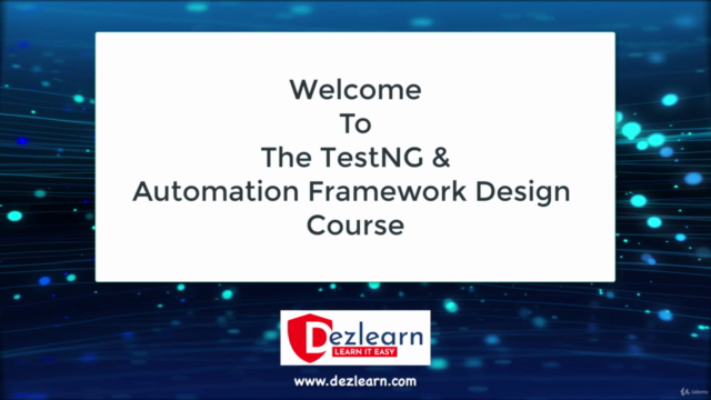 The Complete TestNG & Automation Framework Design Course - Screenshot_01