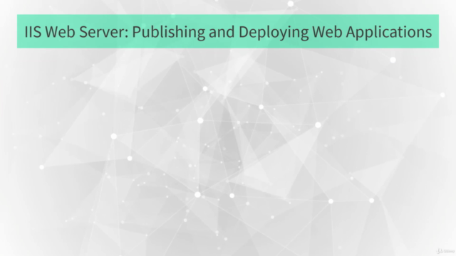 IIS Web Server: Publishing and Deploying Web Applications - Screenshot_02