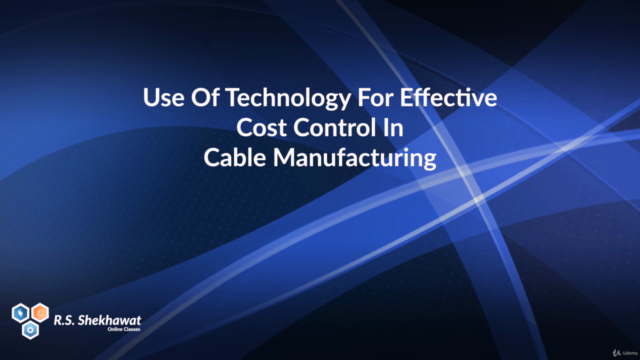 Use Of Technology For Cost Control In Cable Manufacturing - Screenshot_03