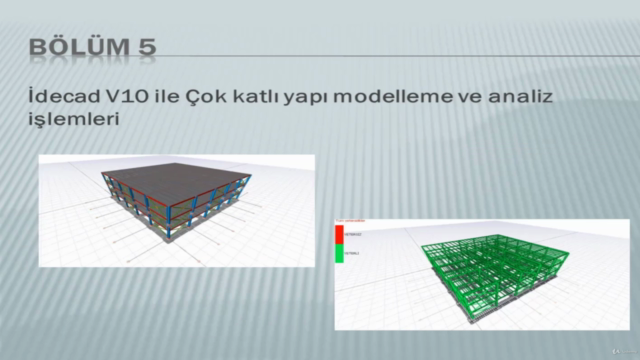 İDECAD V10 İLE ÇELİK YAPI MODELLEME EĞİTİMİ ANALİZ İŞLEMLERİ – Screenshot 3