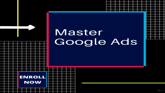 Learn Google Ads from Scratch(2021 Updated) – Screenshot 3