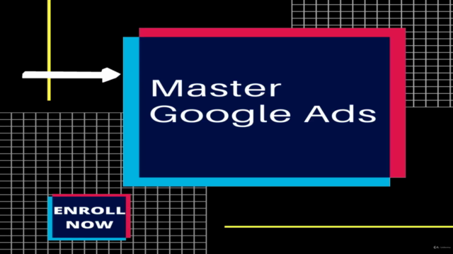 Learn Google Ads from Scratch(2021 Updated) – Screenshot 4