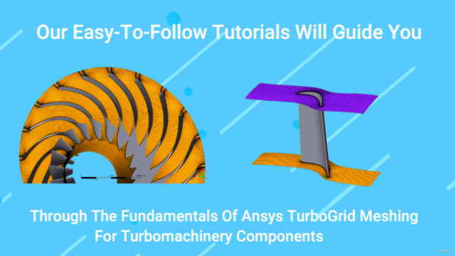 Ansys TurboGrid: Complete course for beginners – Screenshot 2