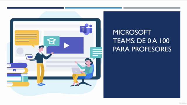 Microsoft Teams: de 0 a 100 para profesores – Screenshot 1