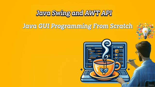 Java Swings & AWT API for Java GUI Programming from Scratch – Screenshot 4