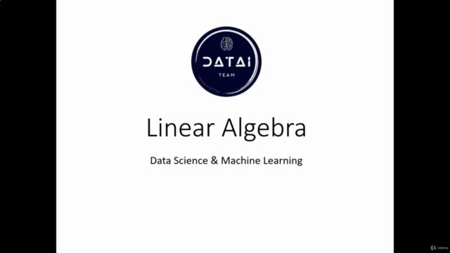 Linear Algebra for Data Science & Machine Learning - 2020 – Screenshot 1