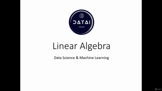 Linear Algebra for Data Science & Machine Learning - 2020 – Screenshot 4