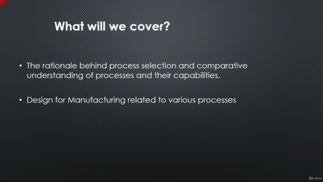 Manufacturing process selection and Design for manufacturing – Screenshot 3