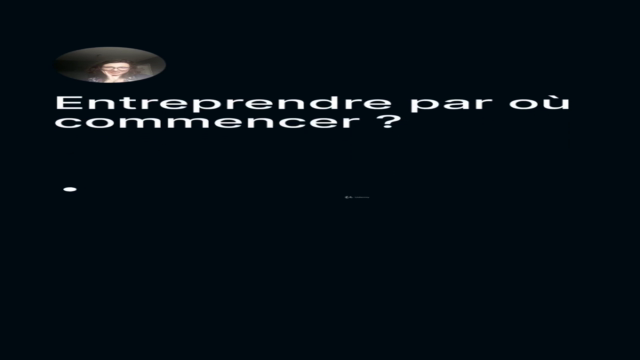 Entreprendre, par où commencer? Clémentine TROUBAT – Screenshot 1
