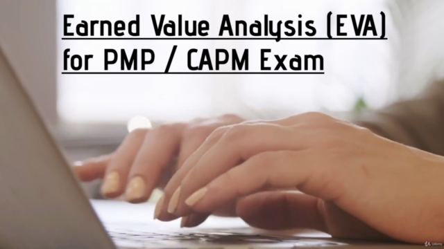Earned value analysis (EVA) for PMP & CAPM Exams – Screenshot 1