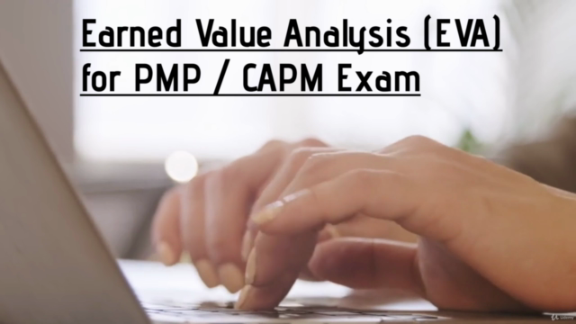 Earned value analysis (EVA) for PMP & CAPM Exams – Screenshot 2