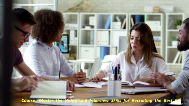 Master Hiring & Interview Skills for Recruiting the Best Fit – Screenshot 4