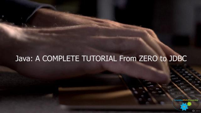 Java: a COMPLETE tutorial from ZERO to JDBC – Screenshot 1