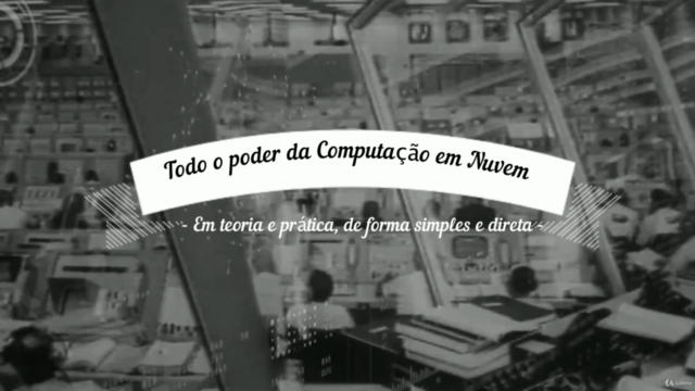 Computação em Nuvem (Cloud Computing): Essencial – Screenshot 3